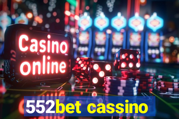 552bet cassino